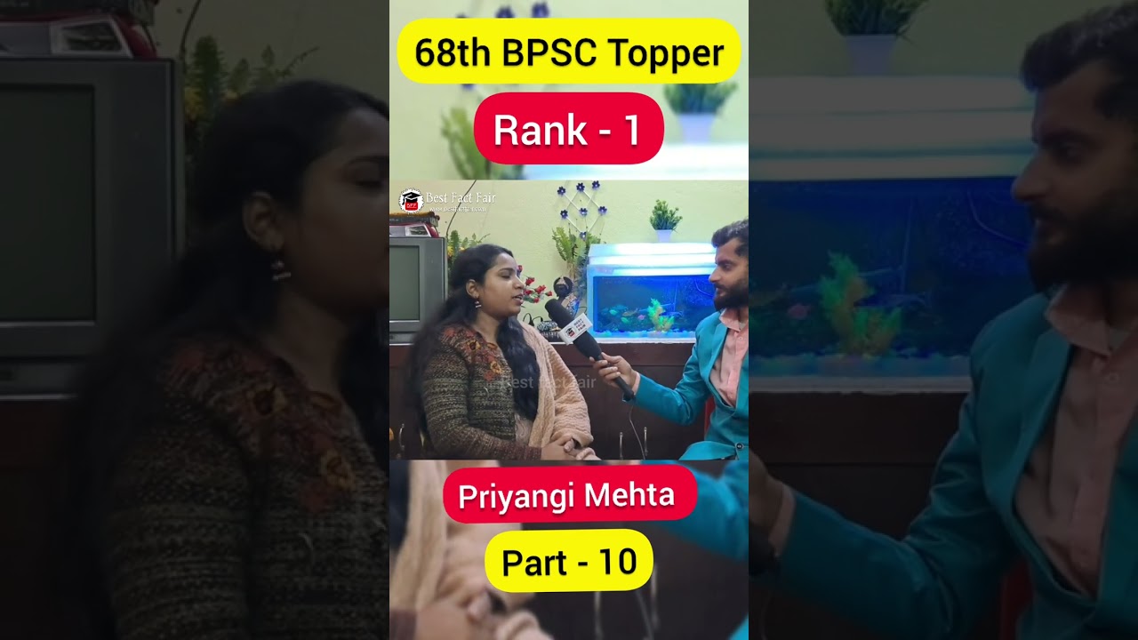 BPSC 2024 topper interview 🔥 Rank 1 Priyangi Mehta | Part -10