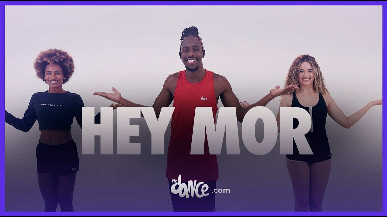 Hey Mor - Ozuna ft. Feid | FitDance (Choreography)
