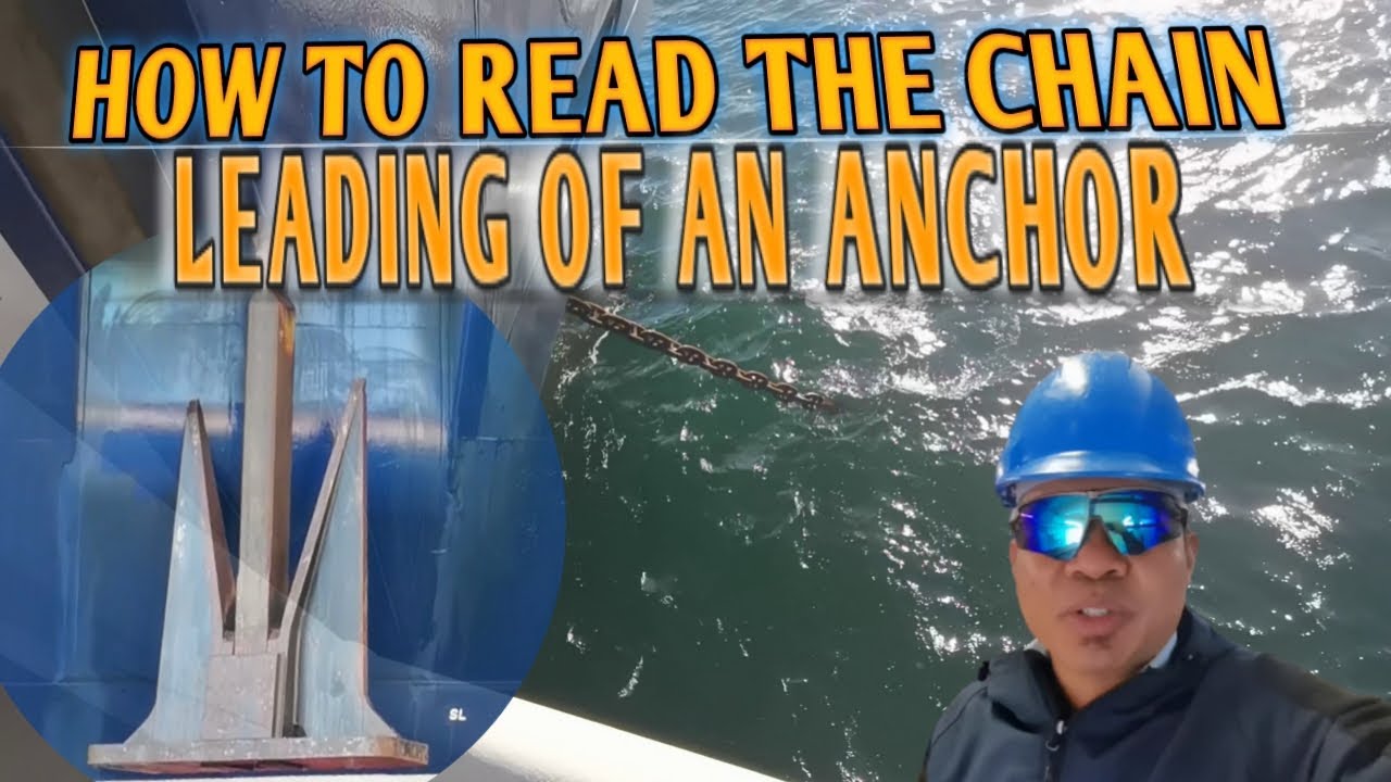 HOW TO READ THE CHAIN LEADING OF AN ANCHOR | #MarinongPadyakero