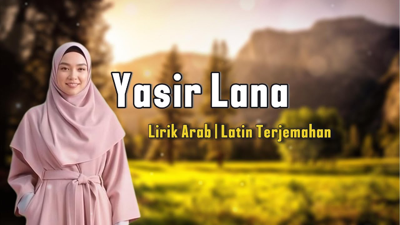 Yasir Lana - Mudahkanlah Urusan Kami |  Melodi Hati