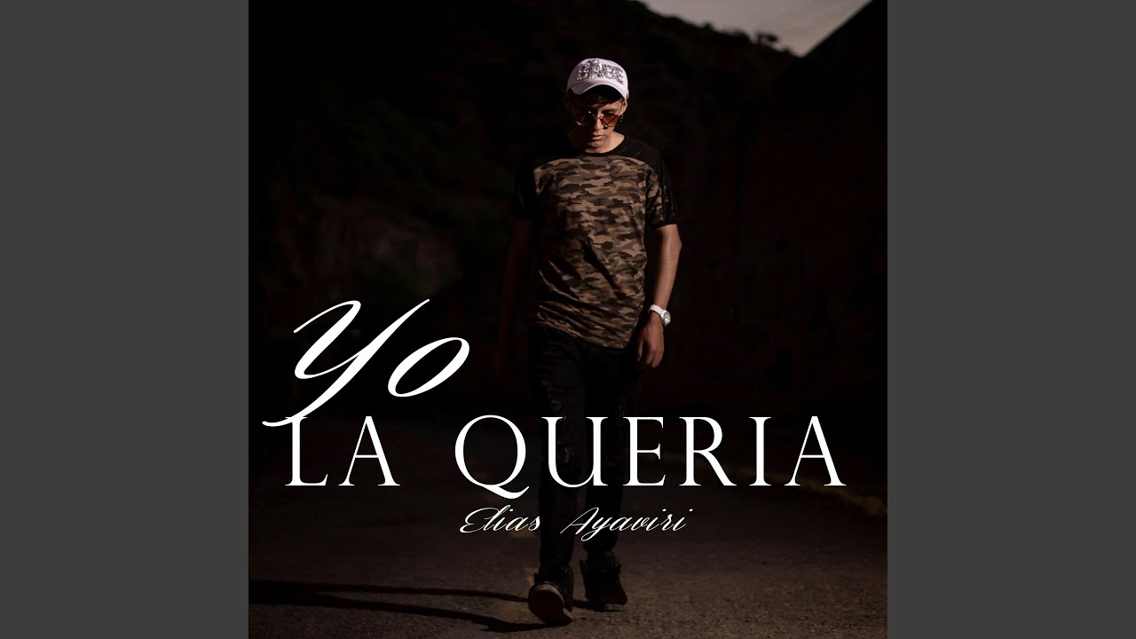 Yo la Queria