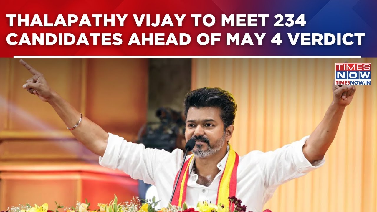 Tamil Nadu Election Result Countdown: Thalapathy Vijay To Meet 234 Candidates Ahead Of May 4 Verdict