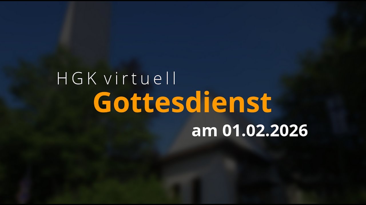 Gottesdienst-Livestream am 01.02.2026 aus der Heilig-Geist-Kirche