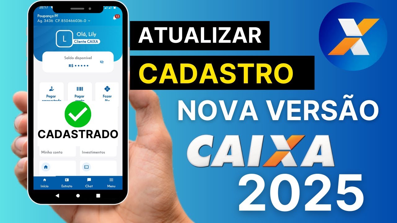 Nova Atualização CAIXA 2025 - Veja Como Atualizar Cadastro no App Caixa -Atualização Cadastral Caixa