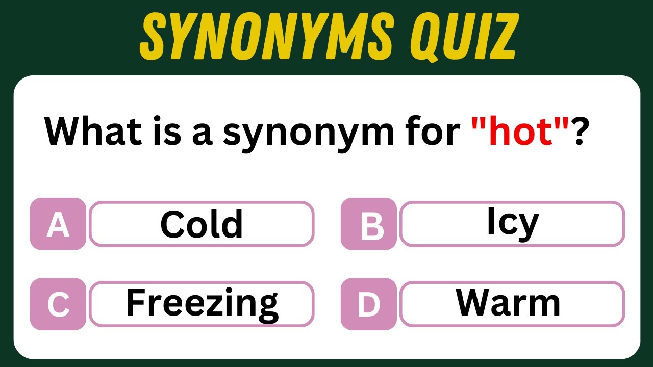 20 Synonyms Quiz: Test Your English Vocabulary Skills