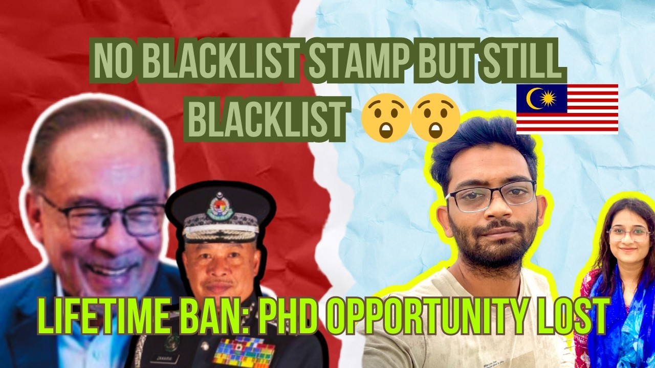 How i Got Blacklisted From Malaysia: My Story and How to Check Your Status