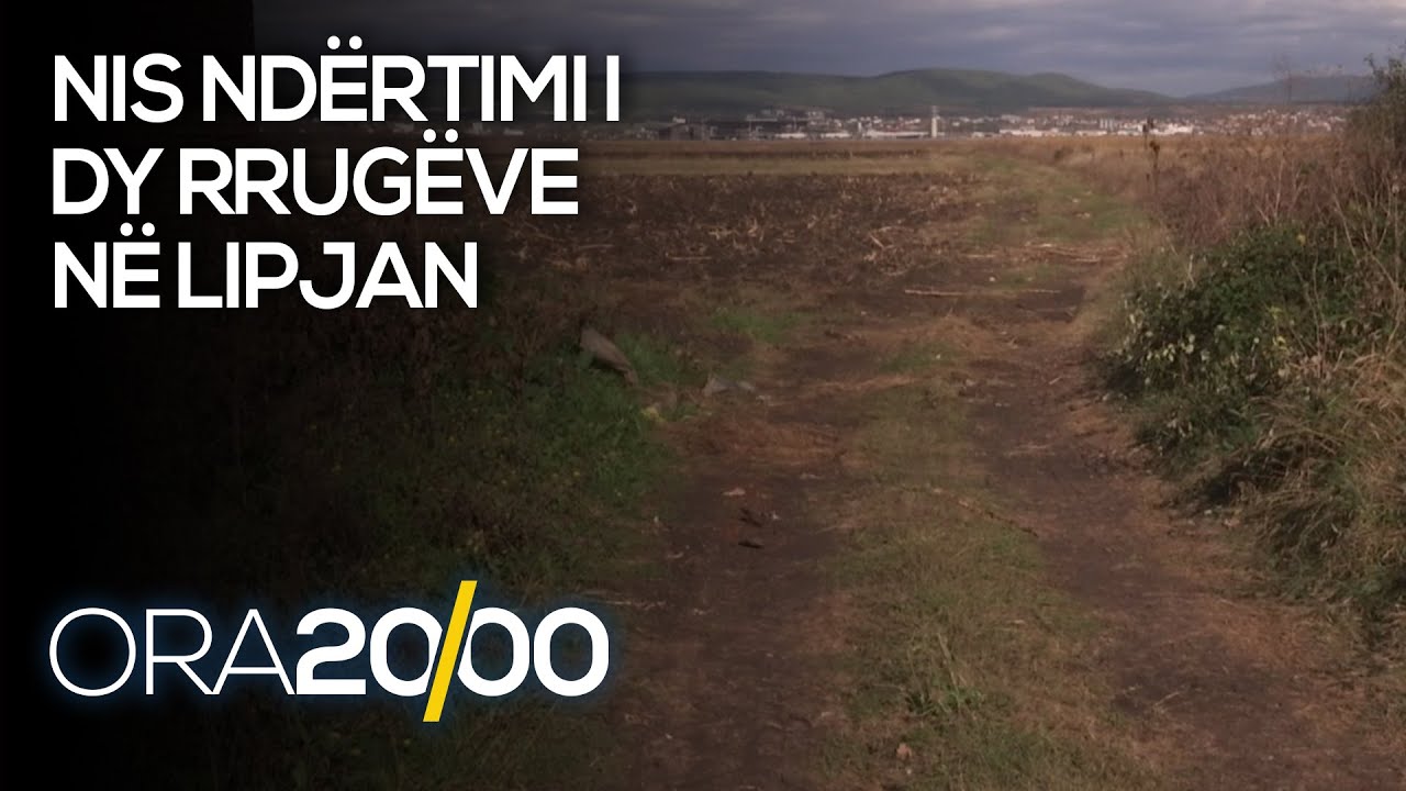 Nis nd&euml;rtimi i dy rrug&euml;ve n&euml; Lipjan - 15.10.2020 - Klan Kosova