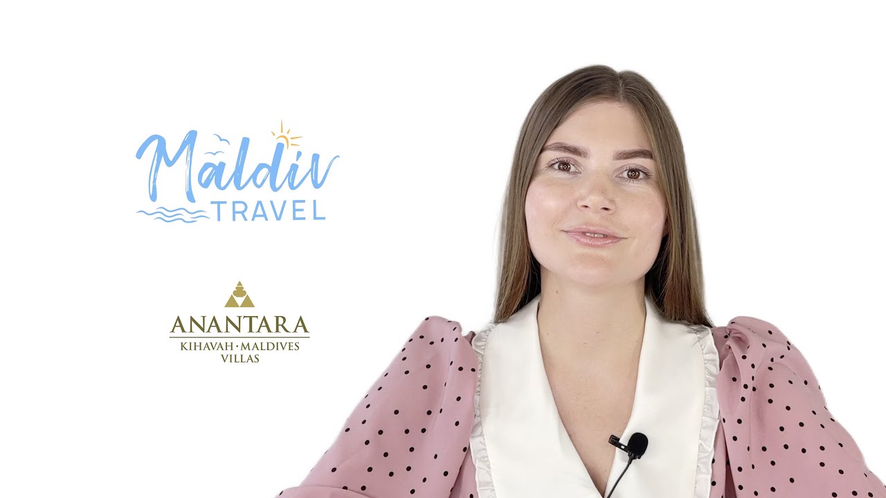 Обзор Anantara Kihavah Maldives Villas 5*Luxe от MaldivTravel