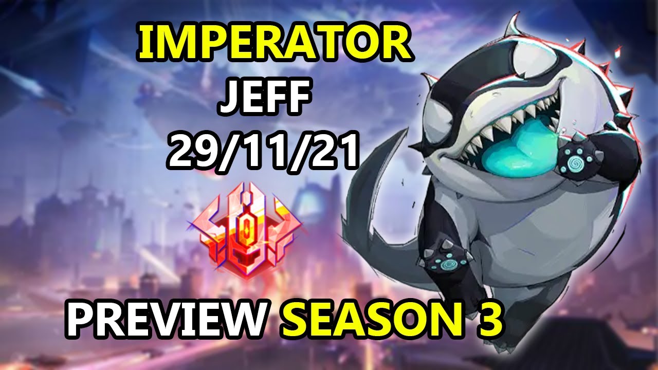 Imperator Jeff (Shin-Shibuya) CUSTOM GAME SEASON 3 PREVIEW