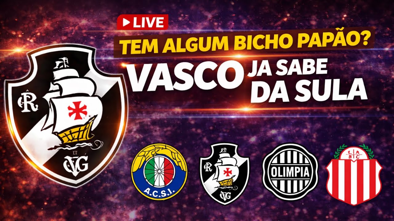 VASCO NA SULA! JÁ SABEMOS QUAIS SERÃO OS ADVERSÁRIOS NA FASE DE GRUPOS. VAMOS PRA RESENHA!