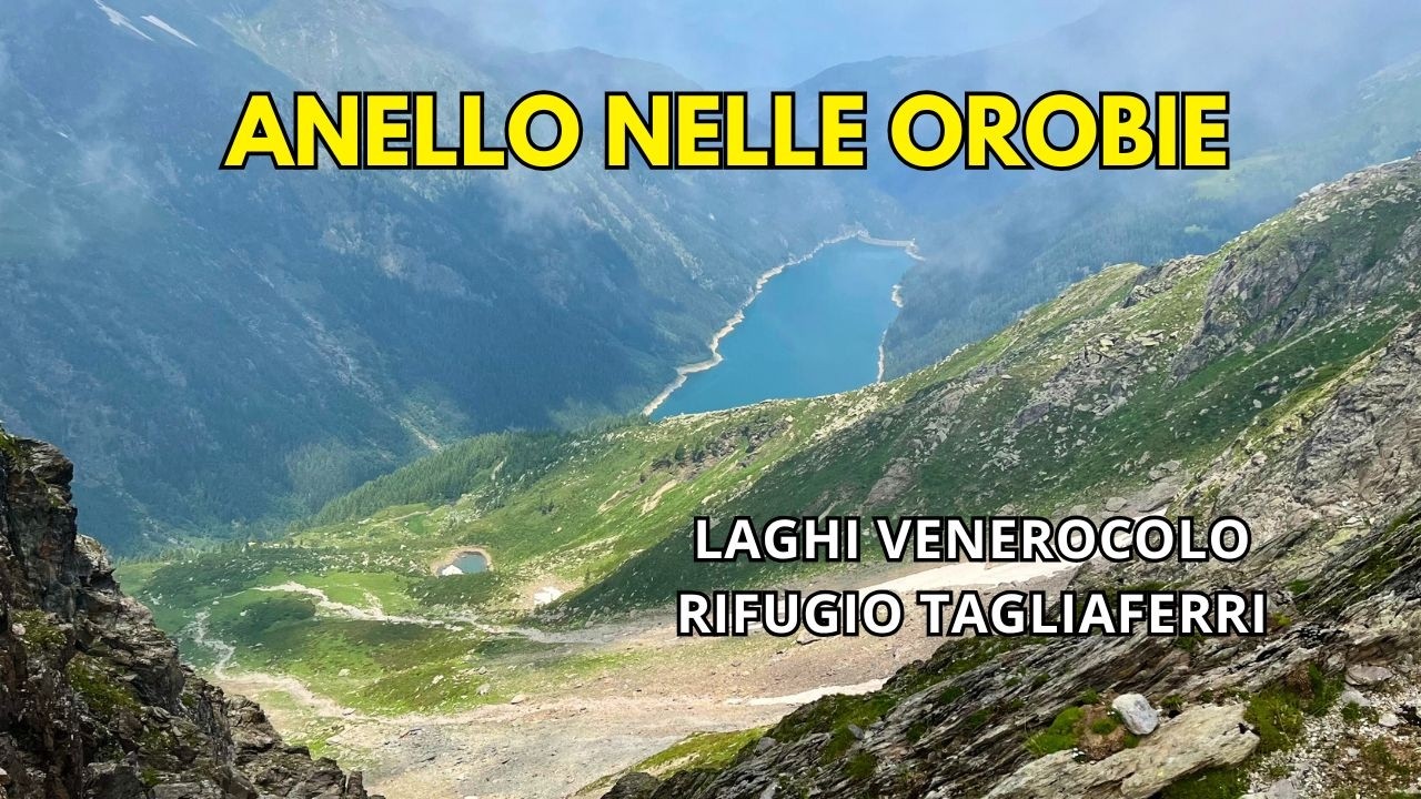 Giro ad anello: Laghi Venerocolo | Rif. Tagliaferri | Cascate del Vò | Orobie Bergamasche | 4K