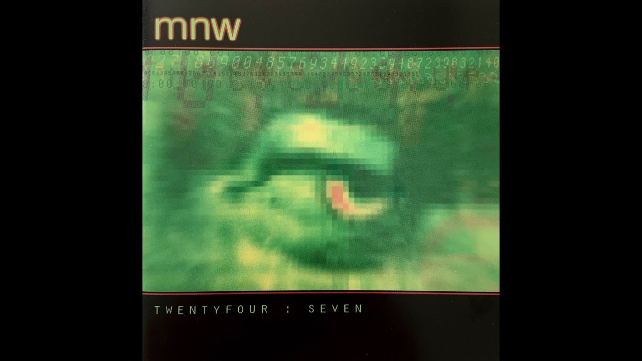 MNW - 24:7