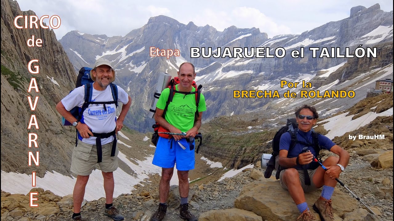 San Nicolás de Bujaruelo - Cirque de Gavarnie - Brecha de Rolando - el Taillón (3.144 m).