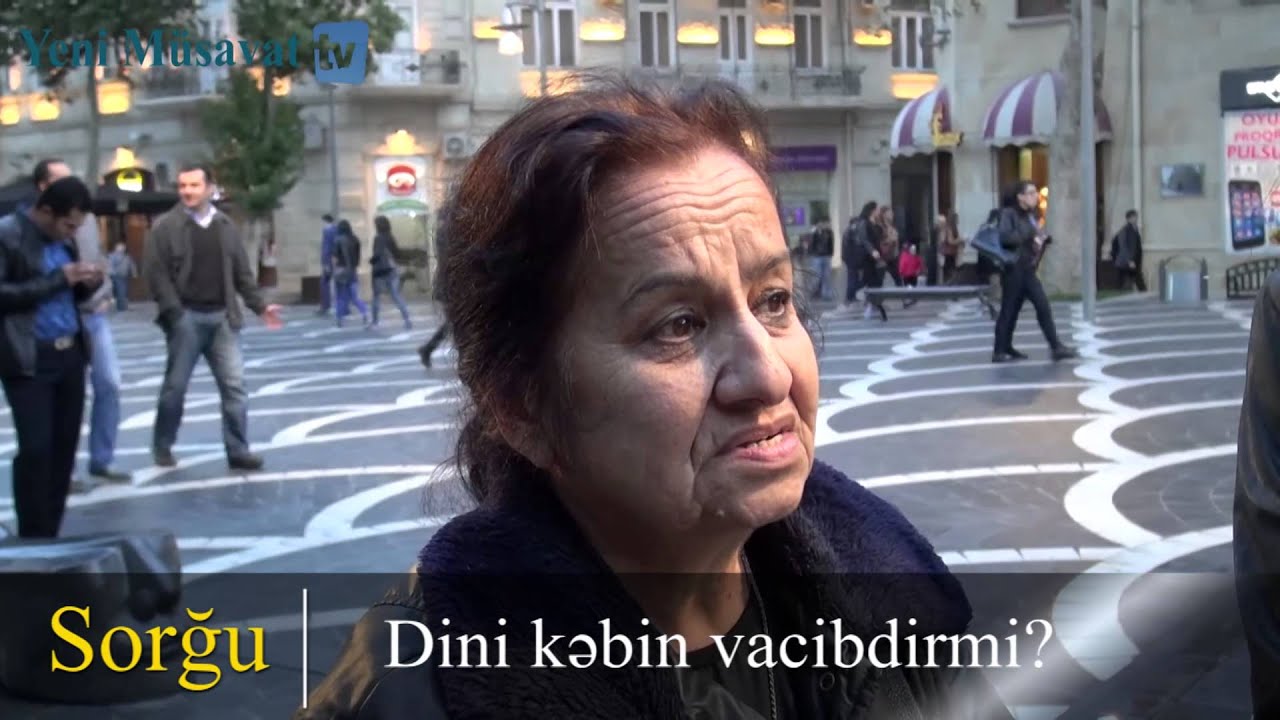 Sorğu: Dini kəbin vacibdirmi?