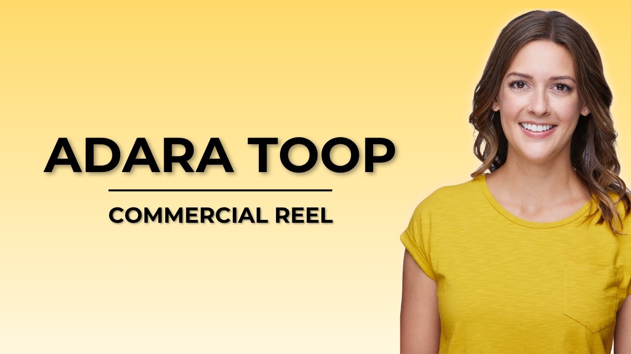 Adara Toop 2026 Commercial Reel