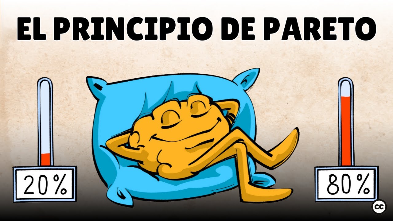 El Principio de Pareto [Explicación de la regla 80/20]