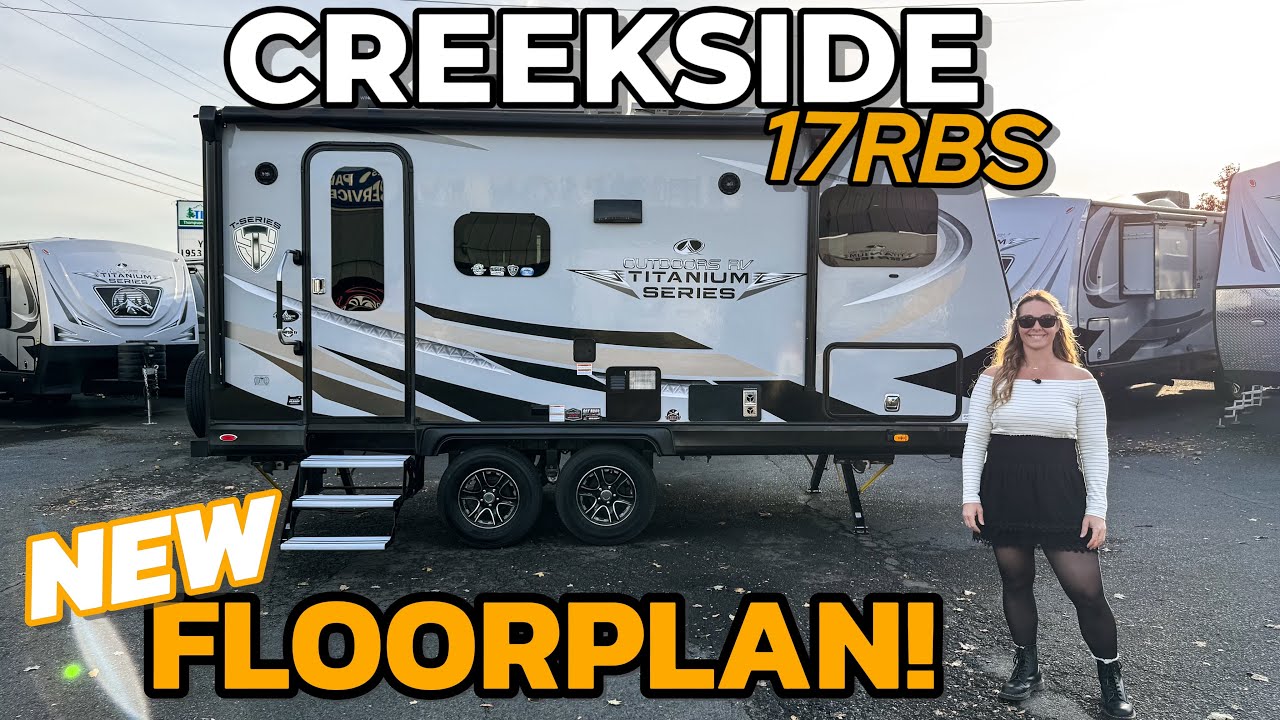 New Outdoors RV Lightweight Trailer! Creekside 17RBS w/78 Gal Water, 4 Season Pack, Off Road Built!