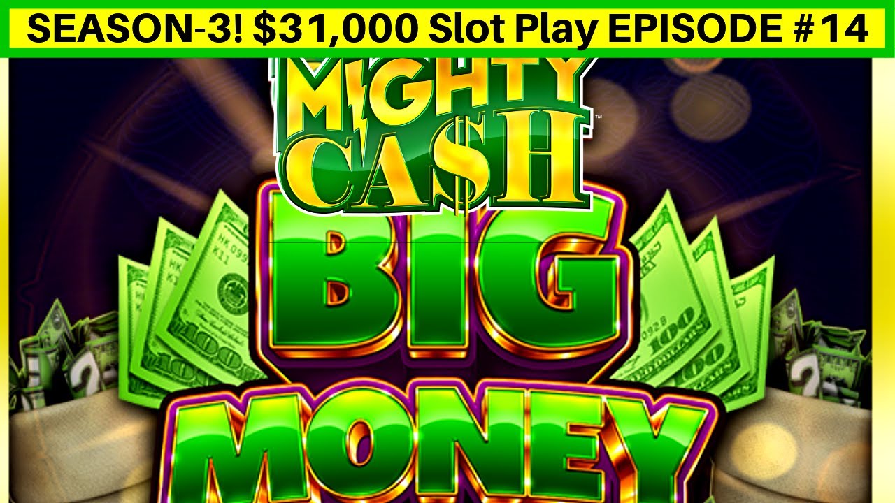 High Limit Mighty Cash BIG MONEY Slot Machine $20 Bet Bonus | Season 3 | EPISODE #14