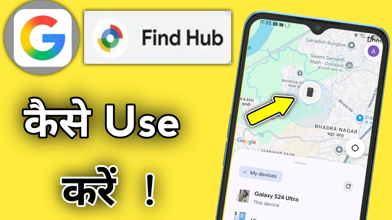 How To Use Google Find Hub App | Google Find Hub Se Location Kaise Pata Kare