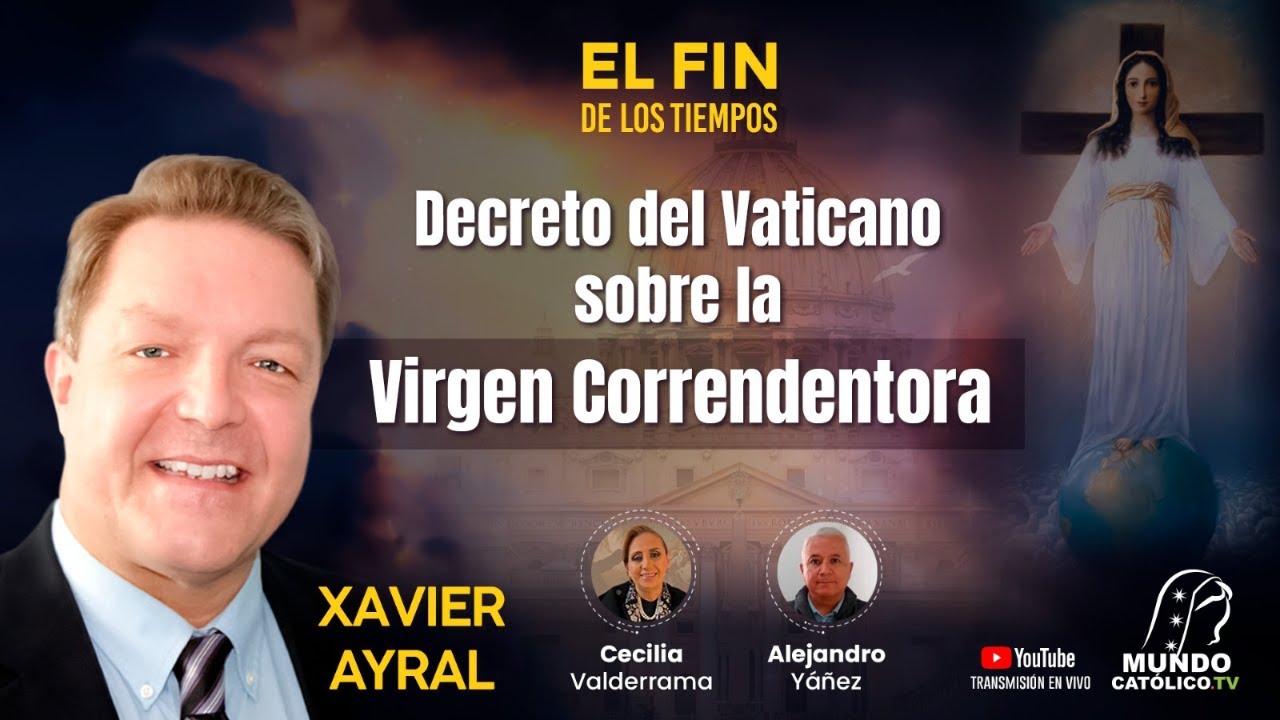 Decreto del Vaticano sobre la Virgen Correndentora