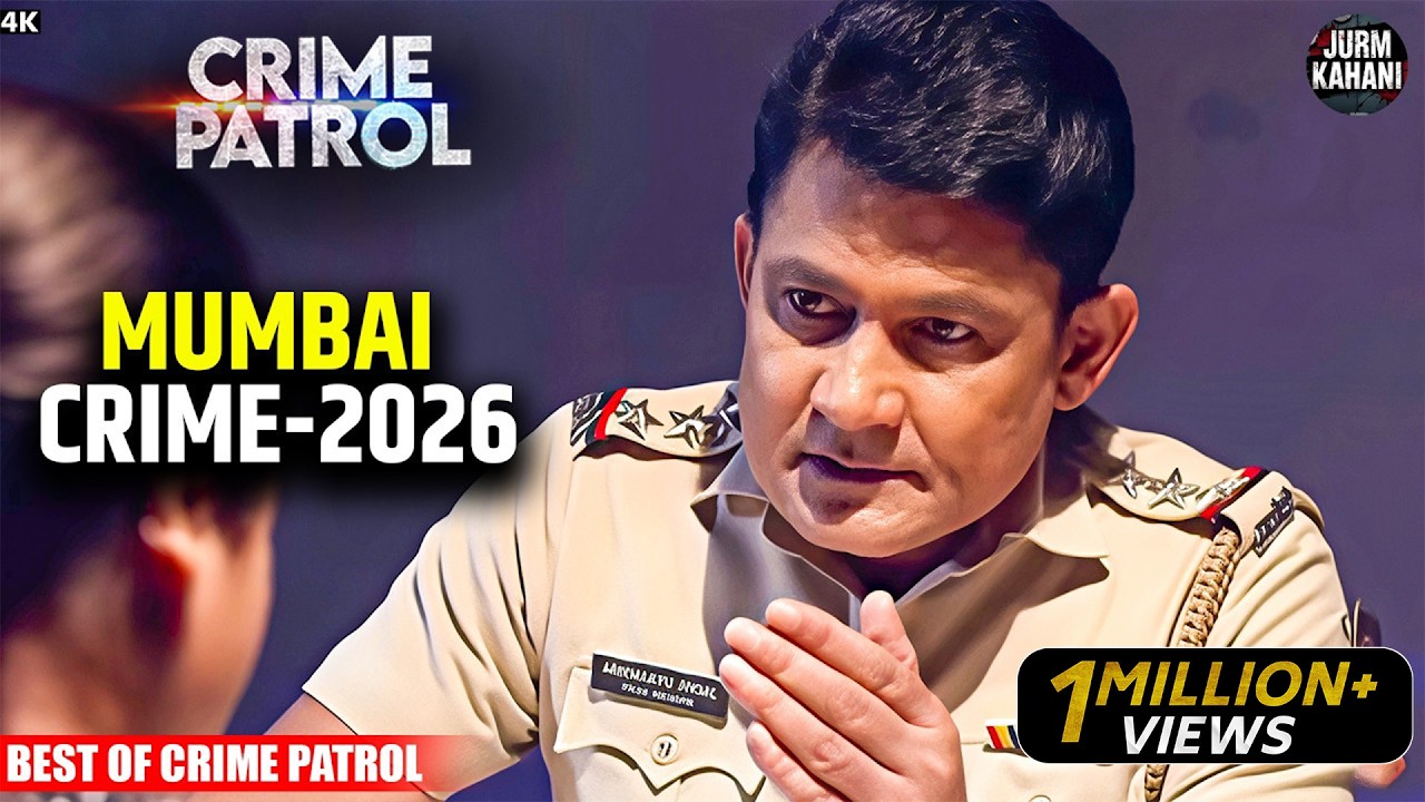 #mumbai Crime | Crime Patrol | Crime Show 2026 | Real Crime 2026 | Full Episode | Nayi Kahaniya