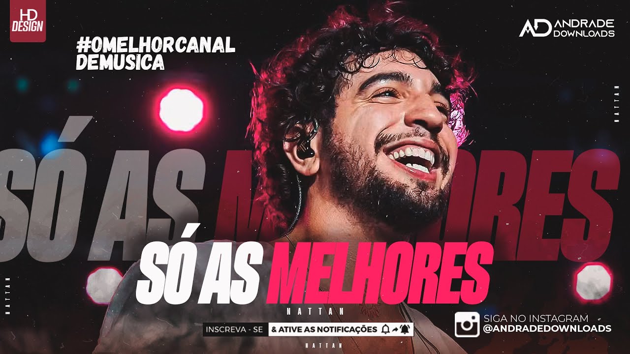NATTAN | SÓ AS MELHORES - OUTUBRO 2025 - ( MÚSICAS NOVAS ) REPERTÓRIO NOVO - @AndradeDownloads​