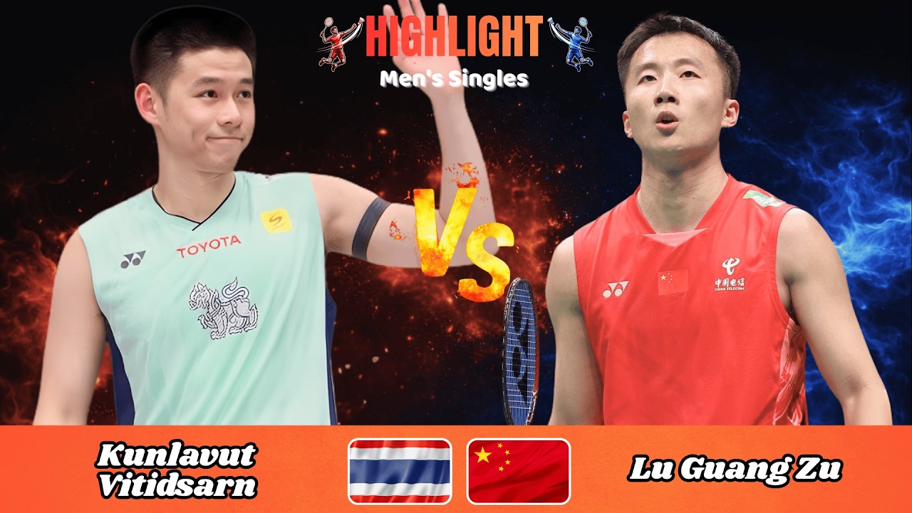 Men's Singles | Kunlavut Vitidsarn (THA) vs Lu Guang Zu (CHN) | 💥🔥 | Badminton 2026