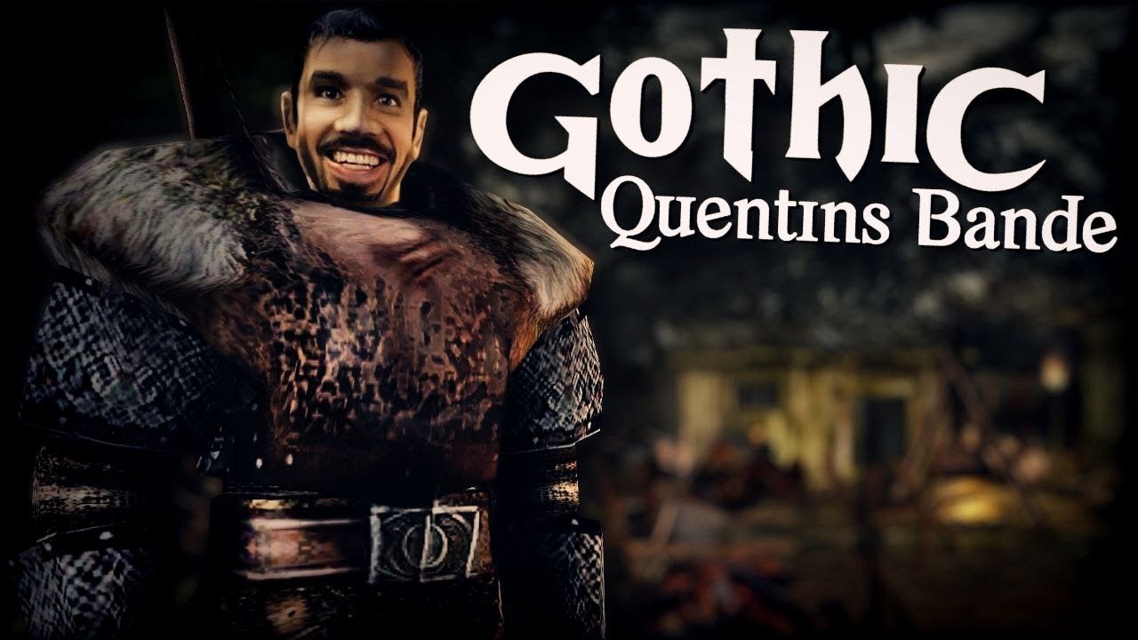23 │ Gothic: Quentins Bande (Gothic Mod) │ SO ist es 1000 mal besser