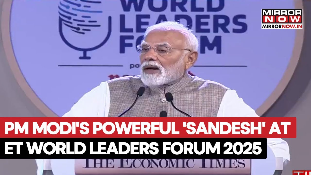 PM Modi Unveils Vision For Bharat At ET WLF 2025: From 'Atmanirbharta' To India's Growing Influence