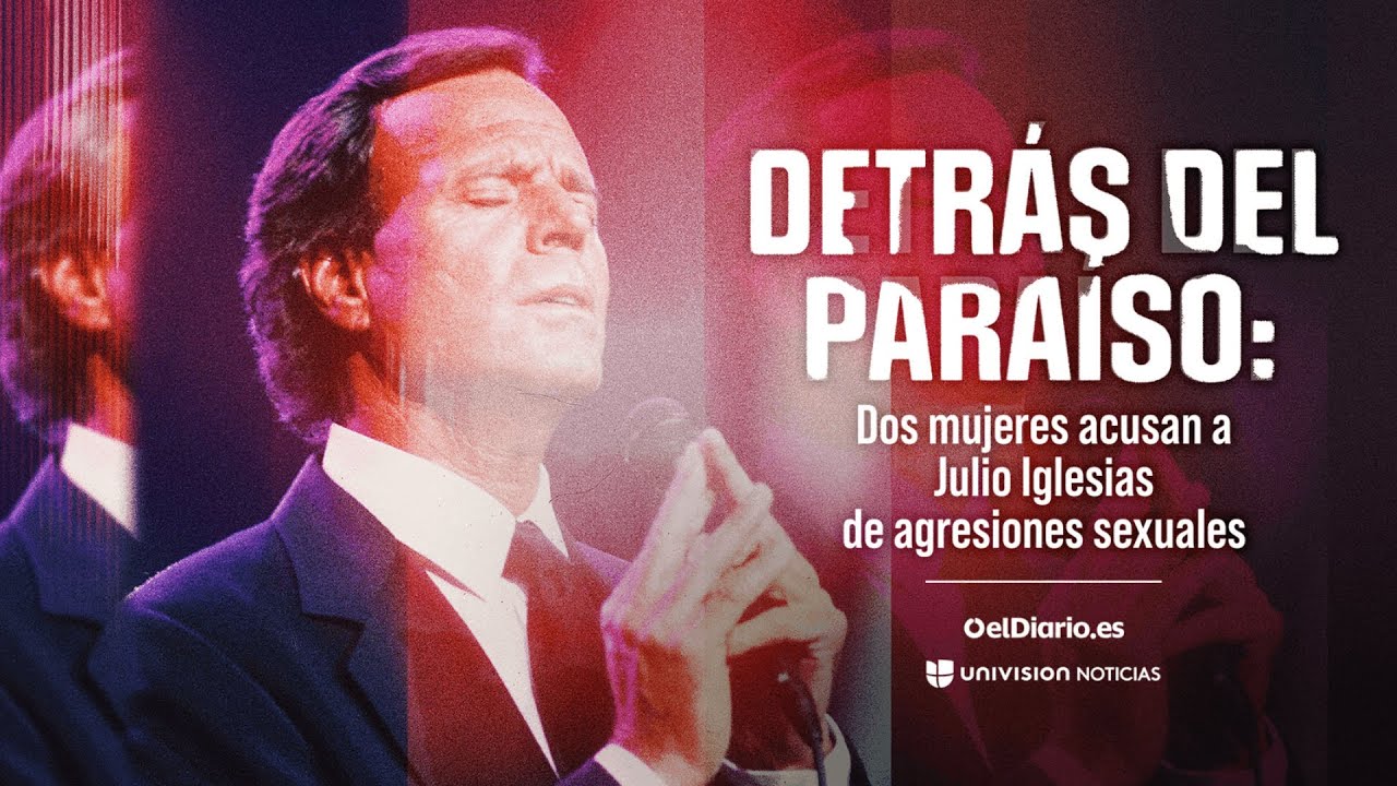 EXCLUSIVA: Testimonios de agresiones sexuales contra Julio Iglesias