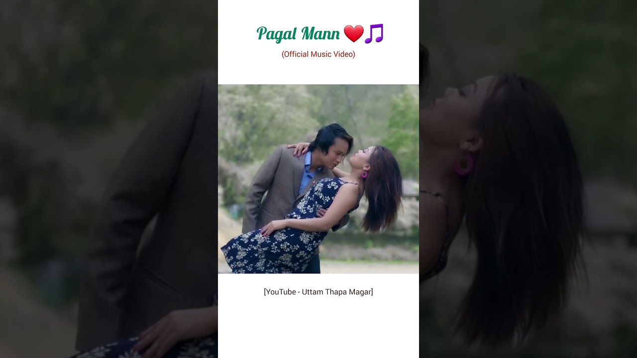 #pagalmann #prabishaadhikari #uttamthapamagar #nepalimusicvideo #musicvideo #trending #viral #fyp