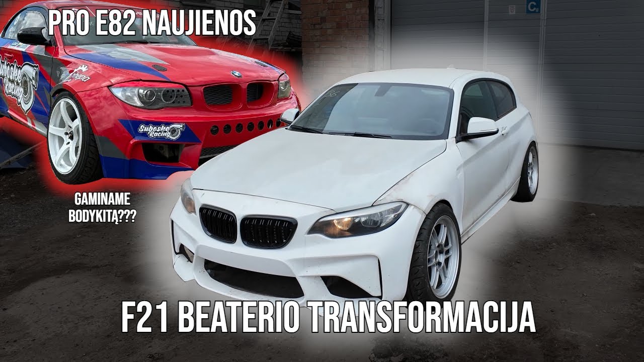 E82 PRO Build: Kėbulo ruošimo darbai, gaminam BODYKIT'ą / F21 beateris atsuko KOSMINIUS skaičius
