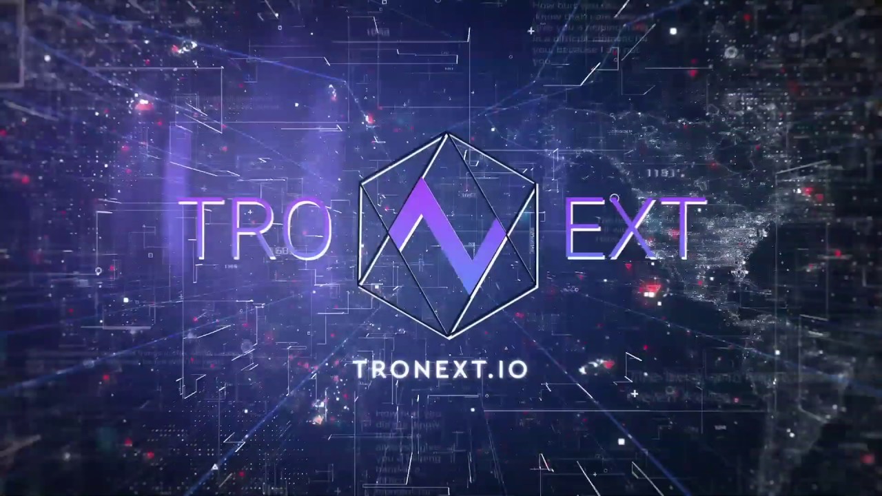 First steps on platform TRONEXT