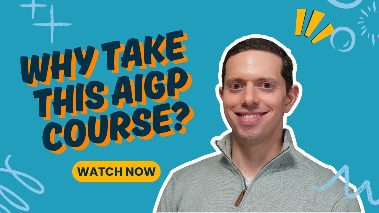Why should you take this AIGP course? - AIGP Certification (2026)