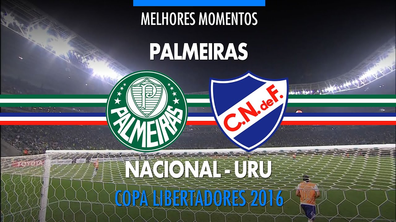 Melhores Momentos - Palmeiras 1 x 2 Nacional-URU - Libertadores - 09/03/2016