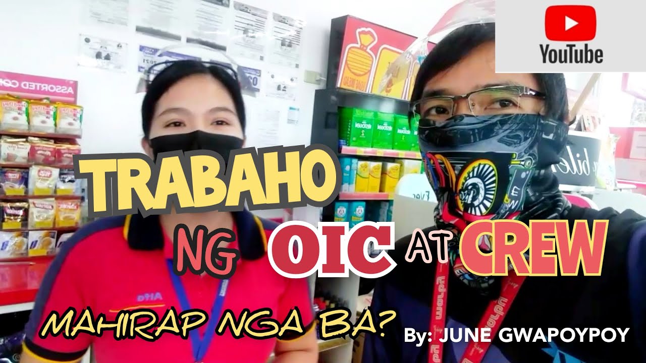 TRABAHO NG OIC AT CREW SA ALFAMART, MAHIRAP NGA BA?