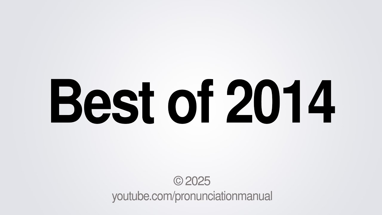 Как произносить слова из 2014 года