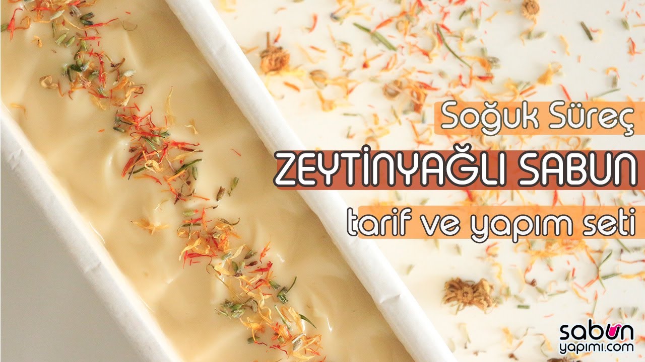 Zeytinyağlı Sabun Yapımı (Soğuk Süreç)