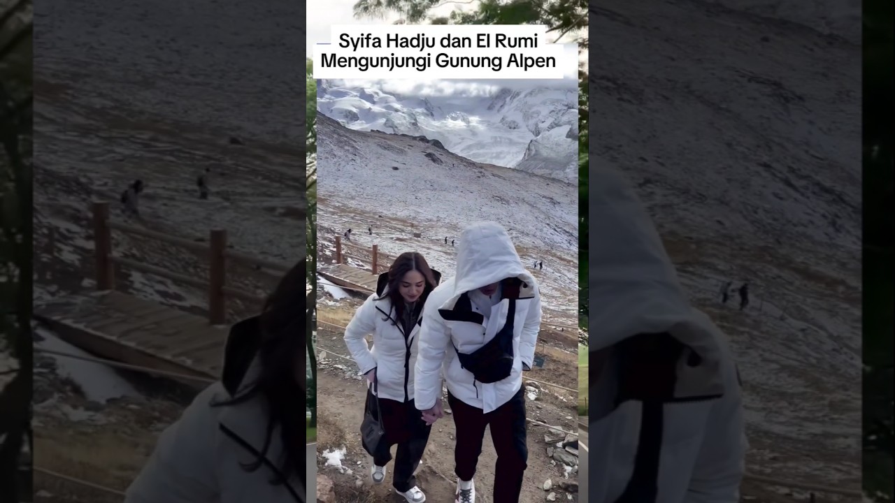 Syifa Hadju dan El Rumi ke Gunung Alpen, sekalian Prewedding cocoknya