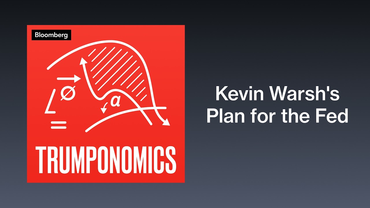 Understanding Kevin Warsh's Plan for the Fed | Trumponomics