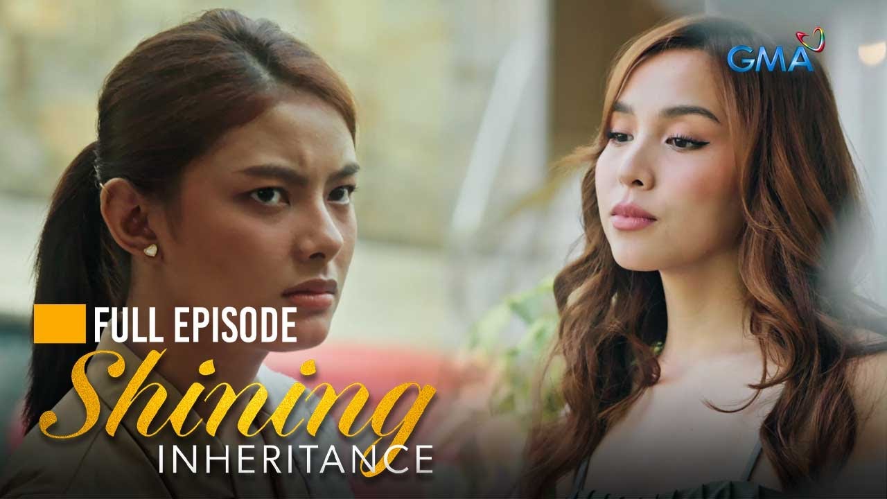 Shining Inheritance: The start of Joanna’s bad blood with Inna! (Full Episode 20) October 4, 2024