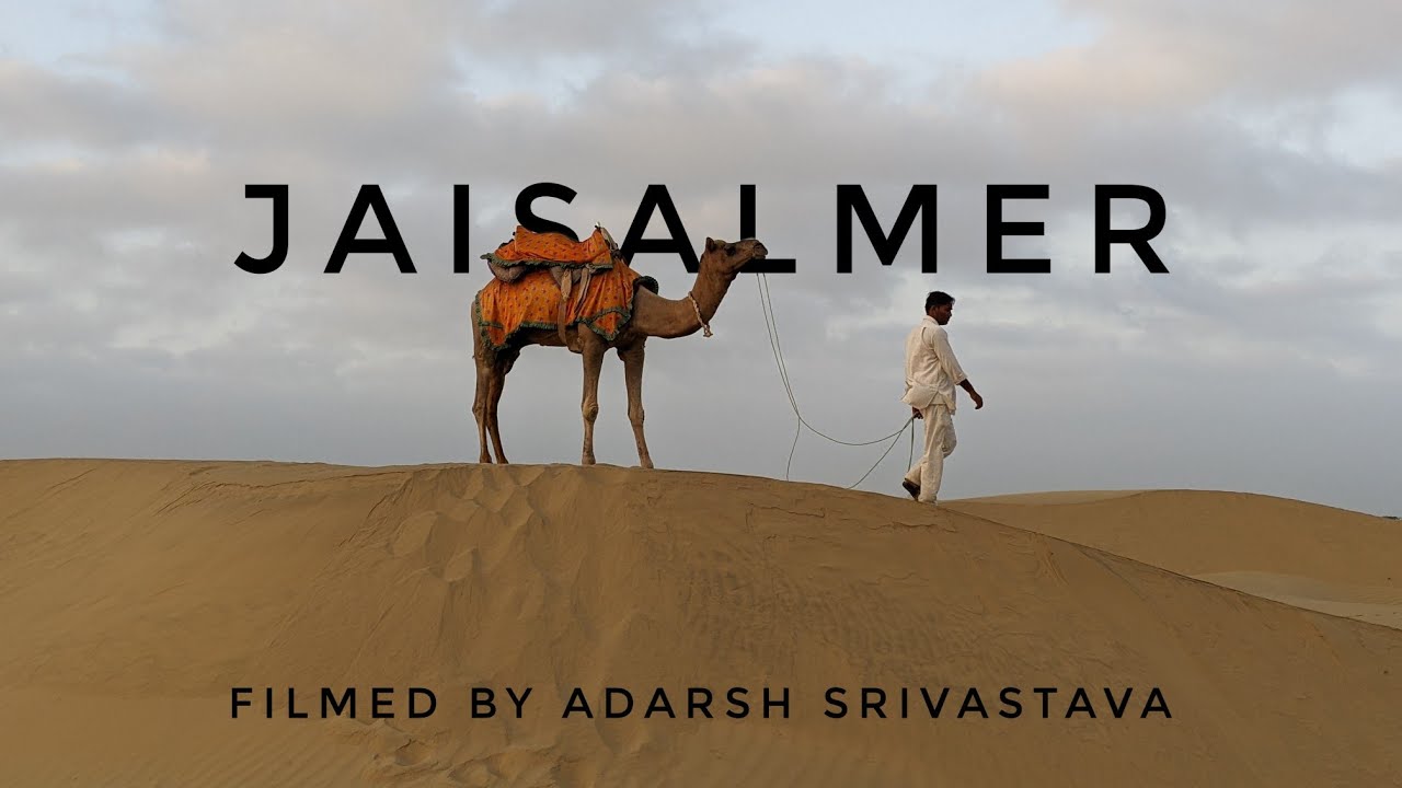 Jaisalmer – The Golden City of Dreams | Cinematic Travel Film by Adarsh Travelogues