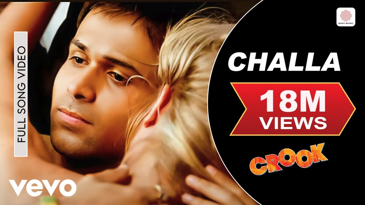 Challa Full Video - Crook|Emraan Hashmi, Neha Sharma|Babbu Mann, Suzanne D'Mello|Pritam