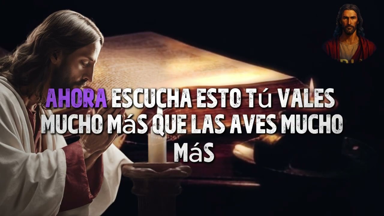 ESTO QUE DIJO JESÚS CAMBIARÁ TU VIDA HOY