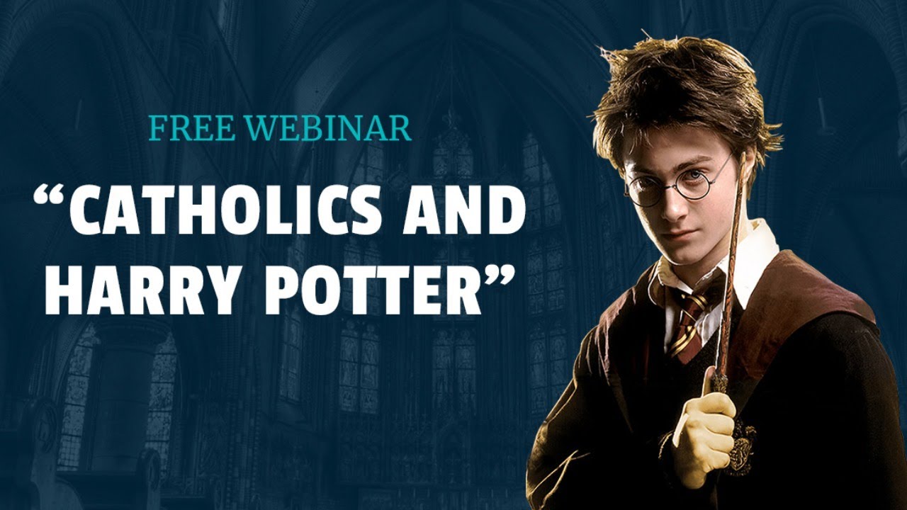 Catholics and Harry Potter