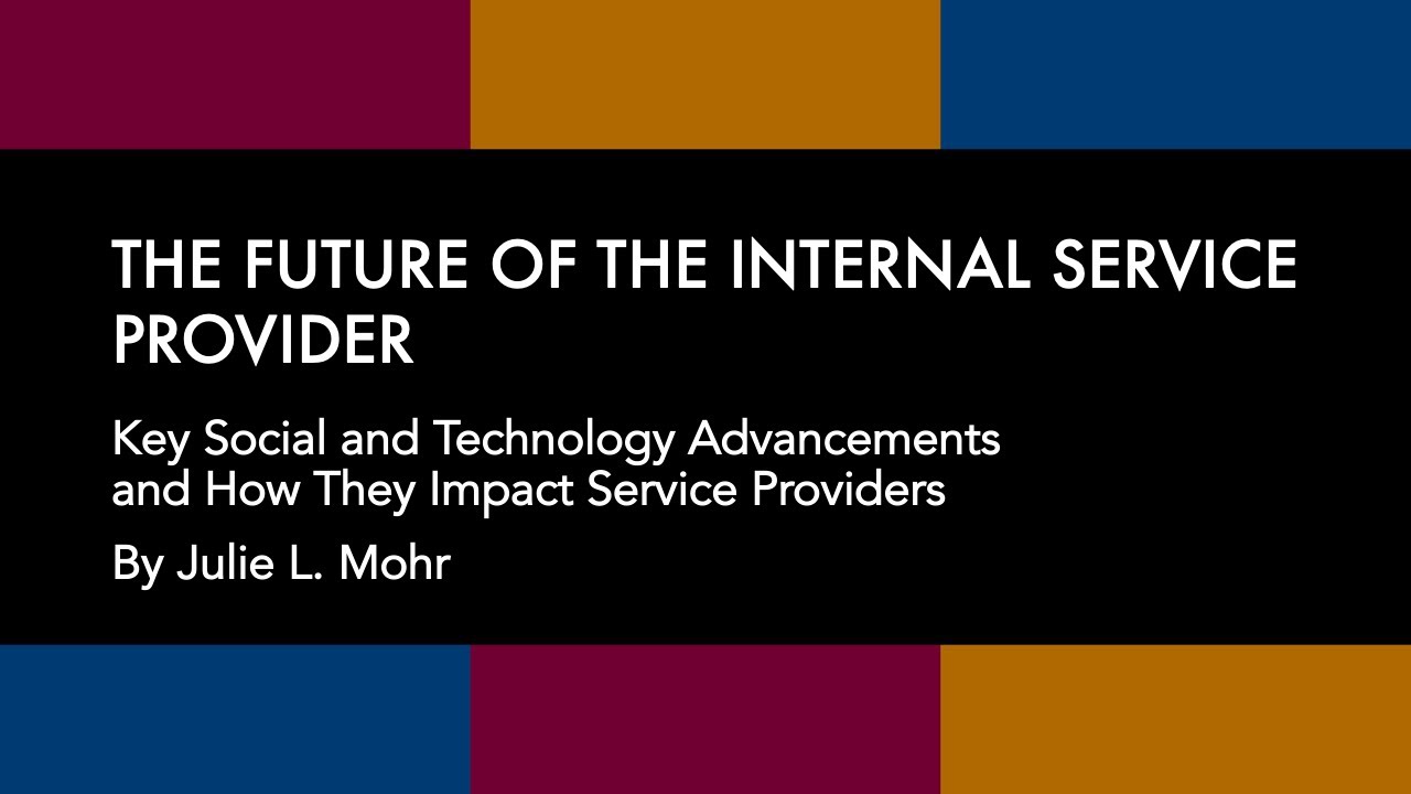 Future of the ISP: Key Social & Technology Advancements & How They Impact the IT Service Provider