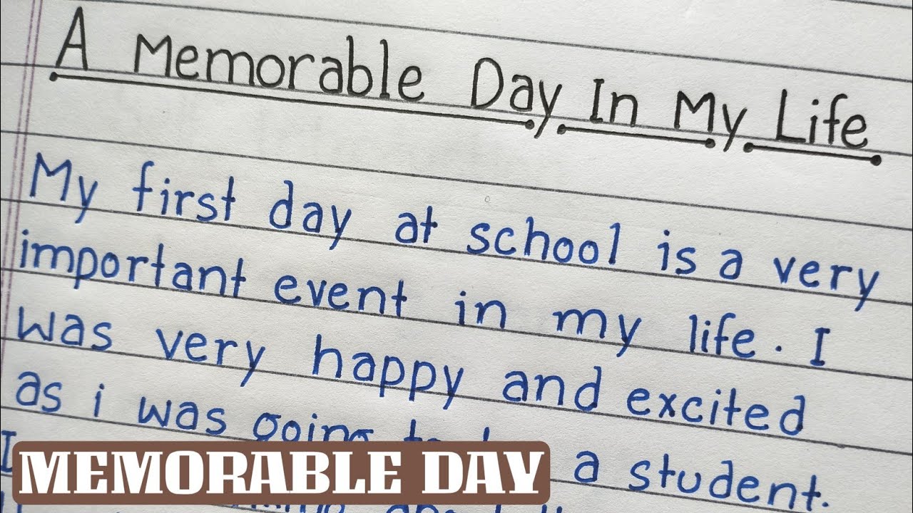 A Memorable Day in My Life Essay || Essay in English || Best Day of My Life Essay || English Penman.