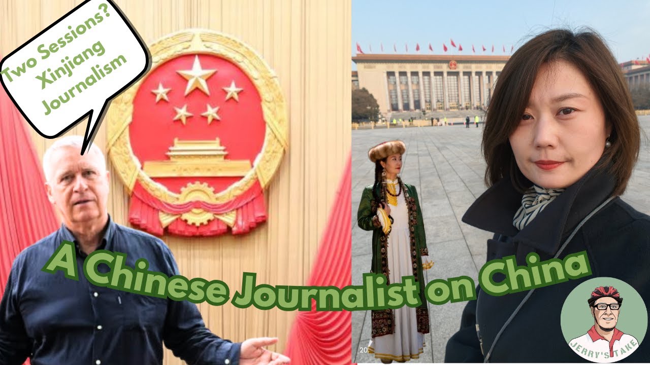 A Chinese Journalist talking about China: The Two Sessions, Xinjiang and more