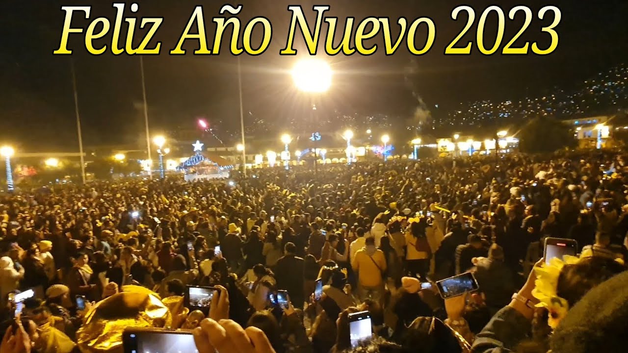 Feliz Año Nuevo 2023 (Cusco)