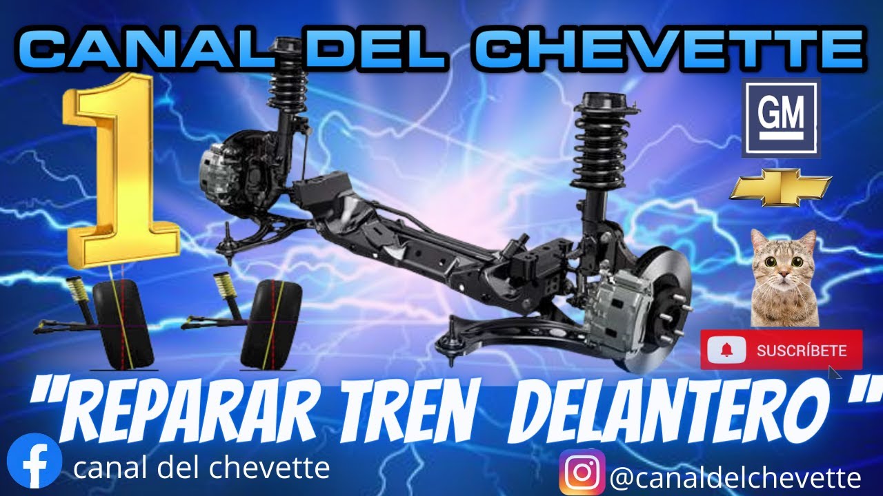 Reparación y Mantenimiento del Tren Delantero Chevette 1/3